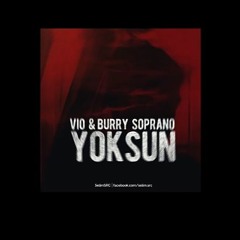 VIO FT BURRY SOPRANO-Yoksun