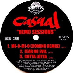 Casual -  Fear No Evil - Demo Sessions EP Coming Soon