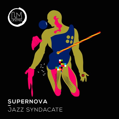 Supernova - Jazz Syndacate [Lapsus Music] [MI4L.com]