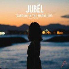 Jubel-Dancing In The Moonlight (DRΛYZ Remix)