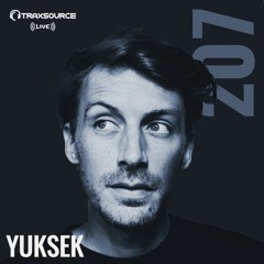 Traxsource LIVE! #207 with Yuksek