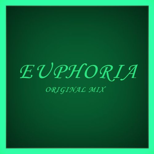 Euphoria