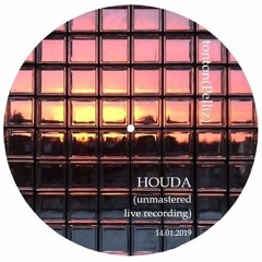 Houda (face A+B) - Live Recording 14/01/19 (Unmastered)