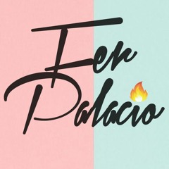 FUEGO Y PASION (Remix) X Fer Palacio