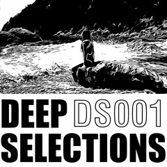 DS001 - Deep Selections