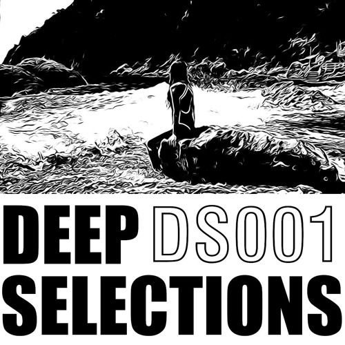 DS001 - Deep Selections