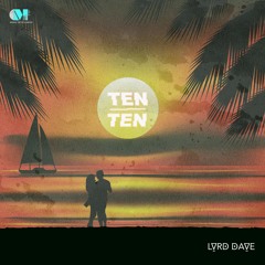Lvrd Dave  - Ten/Ten