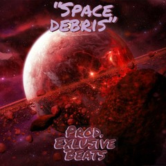 Space Debris - Exlusive Beats
