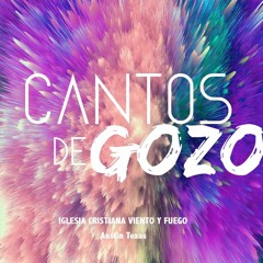 CANTOS DE GOZO