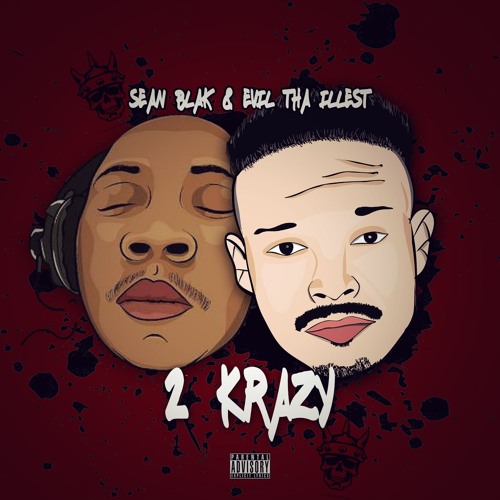 2 Krazy Feat Sean Blak