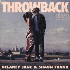 Delaney Jane & Shaun Frank - Throwback