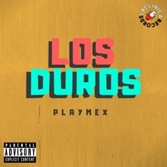 PLAYMEX- Los Duros (Original Bass)  [ La Clinica Recs Premiere ] {Free Download}