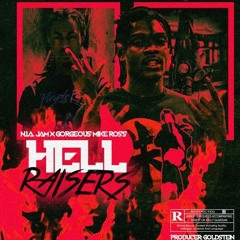 JAM x Flashy Mike Ross - Hell Raisers  (Prod. Goldstein)