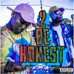TBH (To Be Honest)By Killa F FT G5yve (Prod By Yc Lopez)