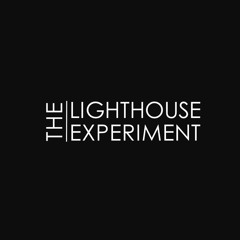2019 E44 The Lighthouse Experiment - 3 Obscure Men