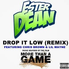 Ester Dean Ft Chris Brown - Drop It Low (Sparkos Remix)