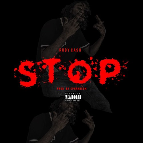 Rudy Cash Stop (prod By Sparkheem)