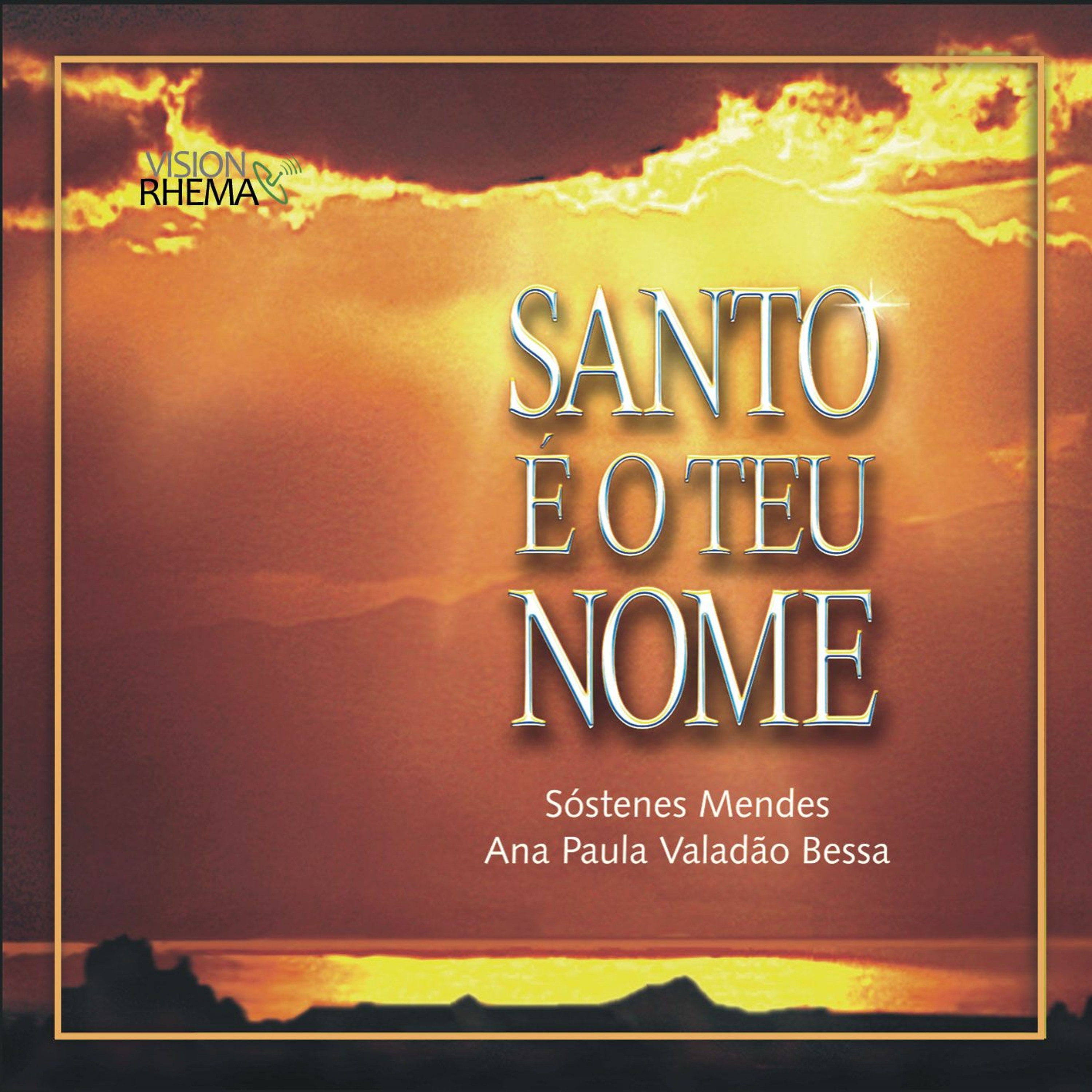 SANTO É O TEU NOME