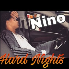 Nino - Hard Nights