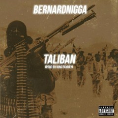 Taliban (Prod. By King Payday)