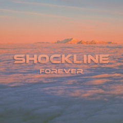 Shockline - Forever