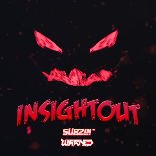 SUBFILTRONIK!!! VS WARNED - INSIGHTOUT (2018) [FREE DOWNLOAD]
