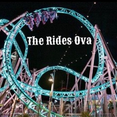 The Rides Ova