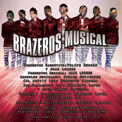 Me Va Extrañar - Brazeros Musical 1
