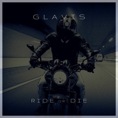 Ride Or Die