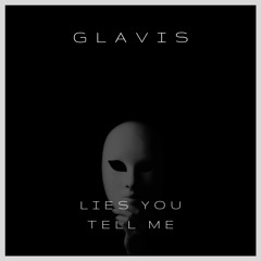 Lies You Tell Me (feat. David R. Polo)