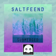 Saltfeend - Submerged (FreeTuna007)