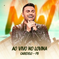 O bebe - Mano Walter, LOVINA - JOÃO PESSOA-PB 2019