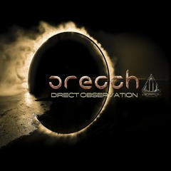 Orecch - "Direct Observation"