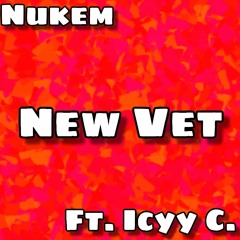 The Vet [Ft. Icyy C.] (Prod. By Icyy C.)