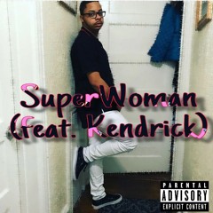 Superwoman (feat. Kendrick) (prod. Mya DeRamus)beat by Z4 Music