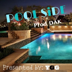 POOL SiDE (unmastered)- WESSiDE feat. YGGTros (Prod. DAK)