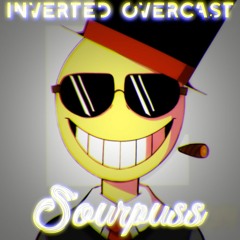 [Inverted Overcast] Sourpuss (Lazybones)