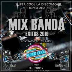 DISCOMOVIL SUPER COOL MIX DE BANDA 2019 JORDY DJ