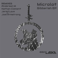 Microlot - Gibberish (Jared Love Vs Joel Armstrong Dub) [Clip]