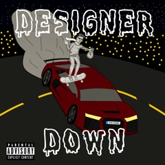 Designer Down