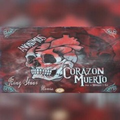 Corazon Muerto (remix)