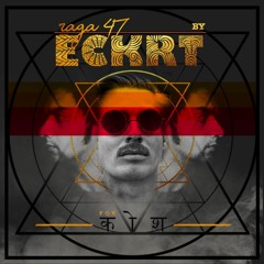 rāga : 47 - ECKRT
