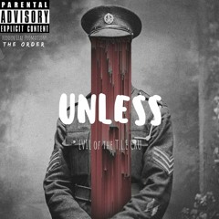 UNLESS (Prod. Alive)
