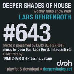 DSOH #643 Deeper Shades Of House w/ guest mix by TOMI CHAIR