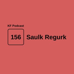 Krossfingers Podcast 156 - Saulk Regurk (Mélodies Souterraines)