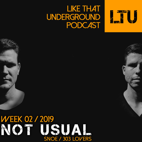 WEEK-02 | 2019 LTU-Podcast - Not Usual
