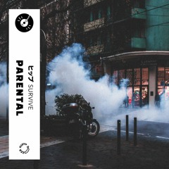 Parental - Survive