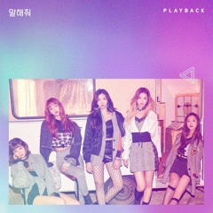 PLAYBACK(플레이백) - Want You To Say(말해줘) (extended-edit)