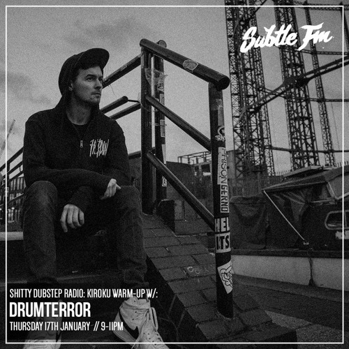 Shitty Dubstep w/ Drumterror, Turner, Spry and Jwarn - 17/01/19