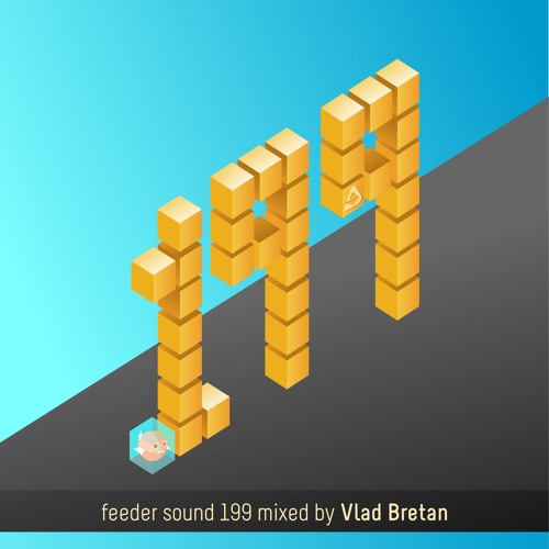 feeder sound 199 mixed by Vlad Bretan
